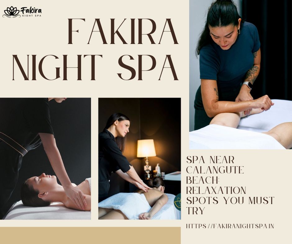 Read more about the article Spa Near Calangute Beach: Relaxation Spots You Must Try