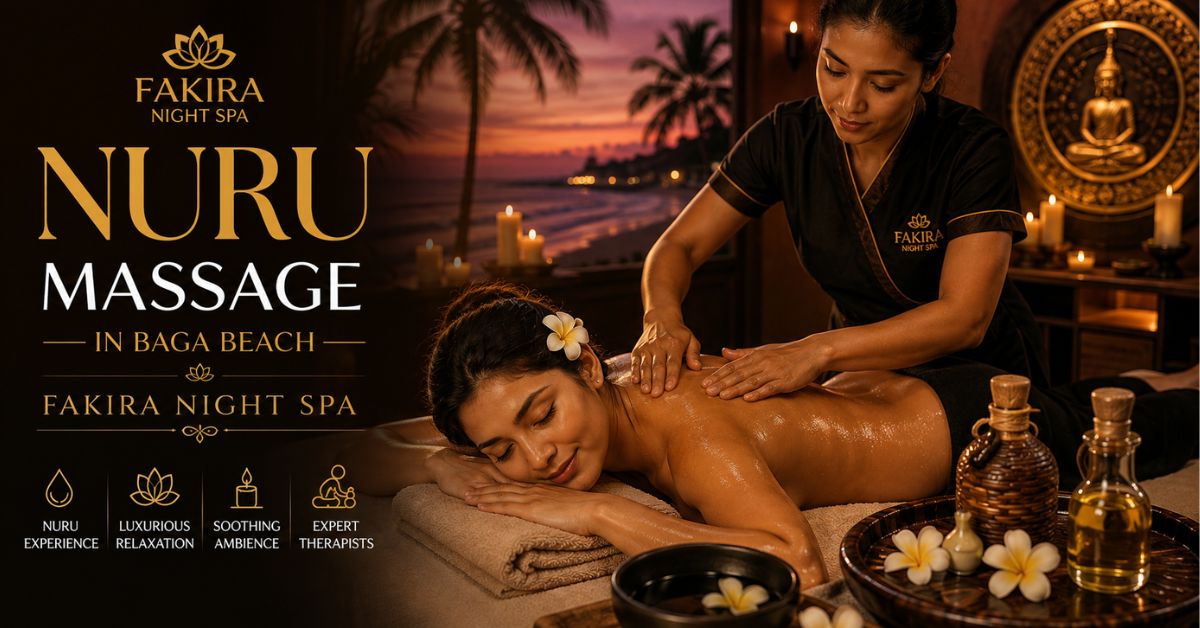 Read more about the article Nuru Massage in Baga Beach: Fakira Night Spa