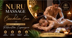 Read more about the article Nuru Massage in Candolim Goa: Discover the Ultimate Relaxation Experience